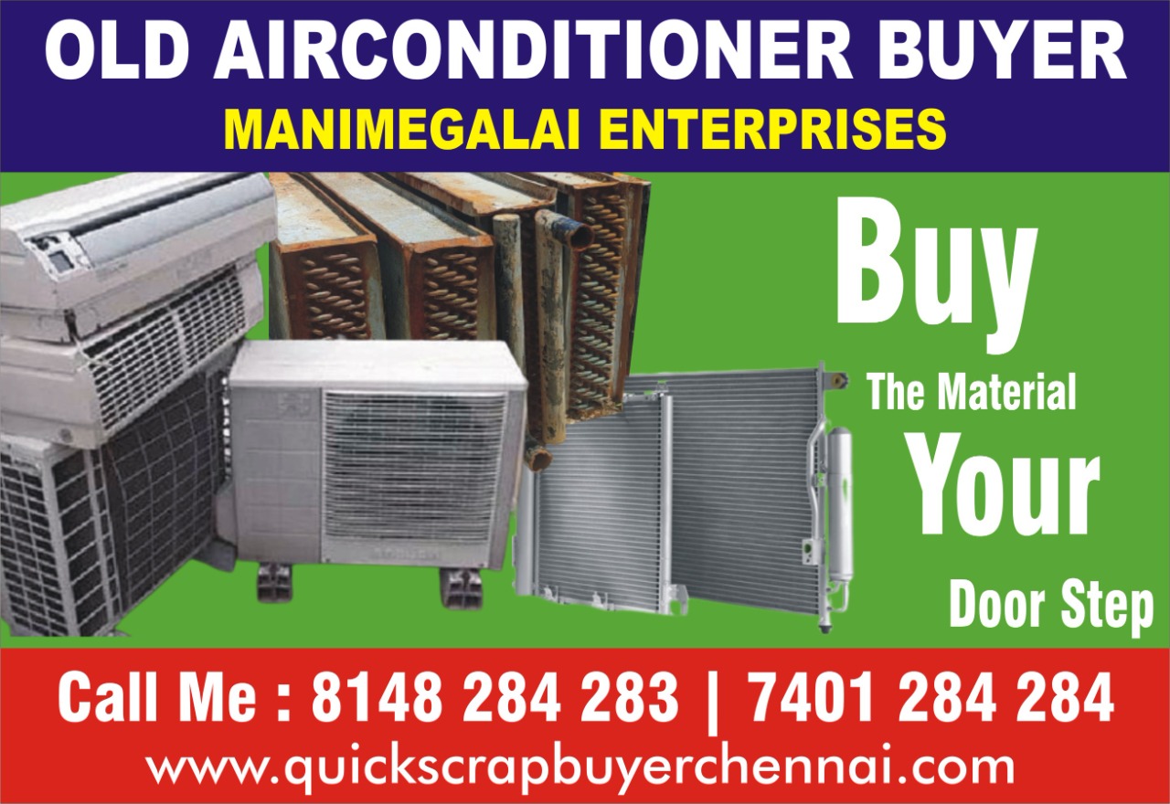 Anna Nagar | Second Hand AC Buyers | Old AC Buyers | Call @ 8148 284 283 Anna Nagar |Second Hand AC Dealers Anna Nagar | AC Repair Services in Anna Nagar